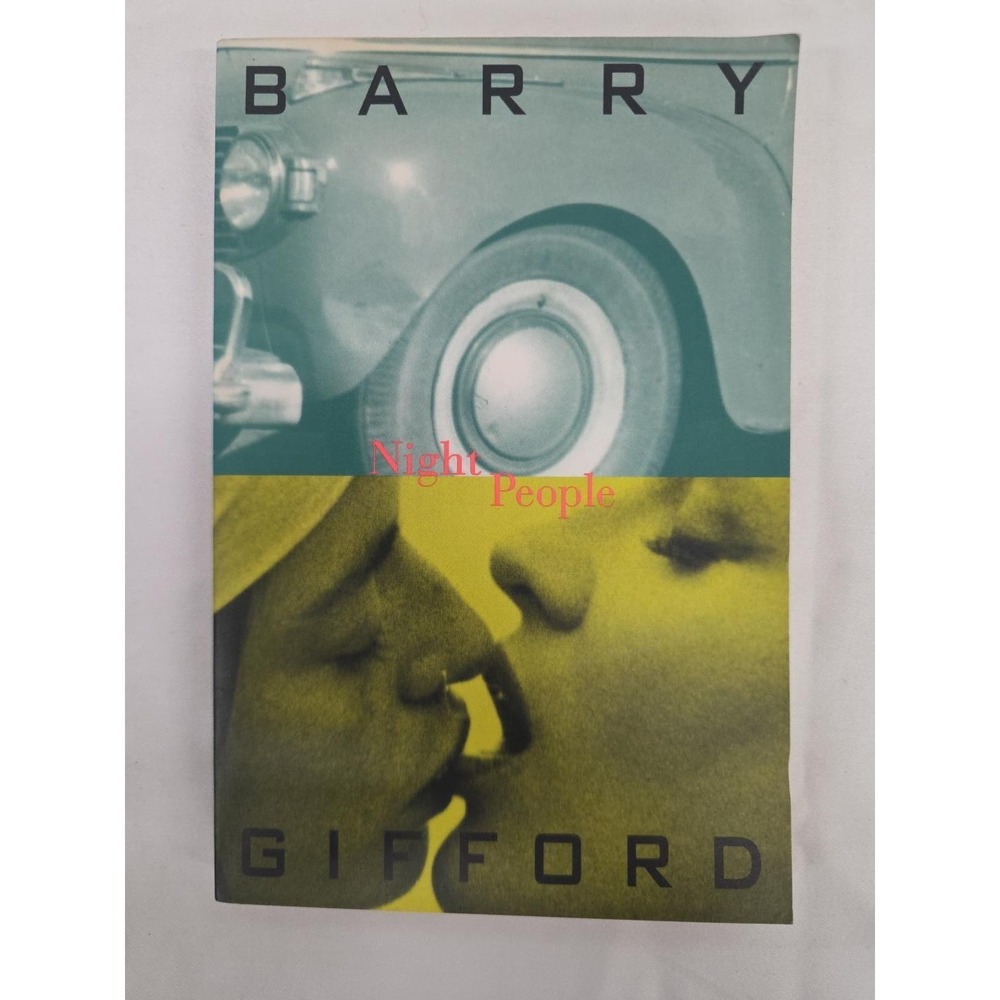 Night People Barry Gifford 1992 1st Edition 1st Printing Grove Press Paperback